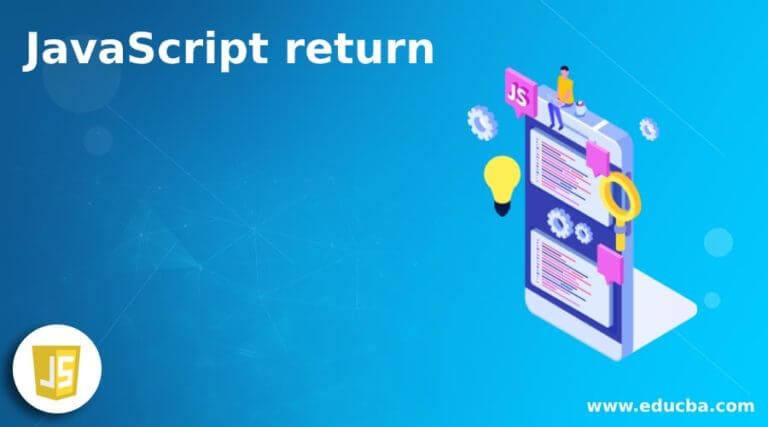 JavaScript return | Working of return Statement in JavaScript with Example