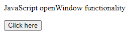 Javascript openwindow output 1
