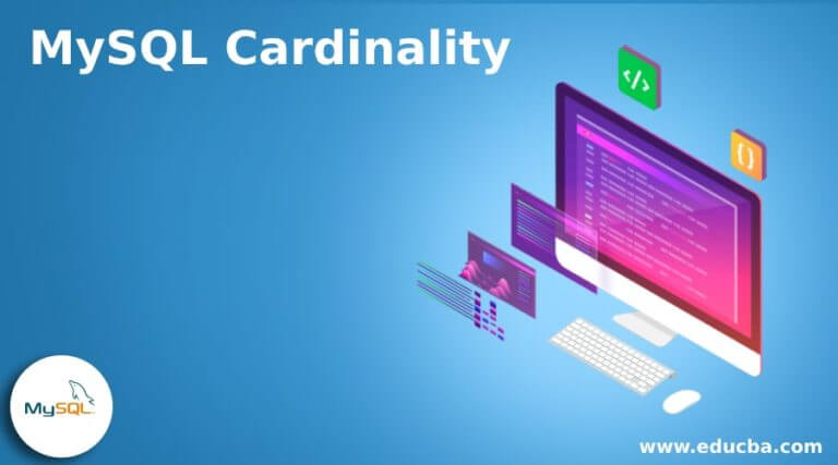 MySQL Cardinality | How does Cardinality Work in MySQL?