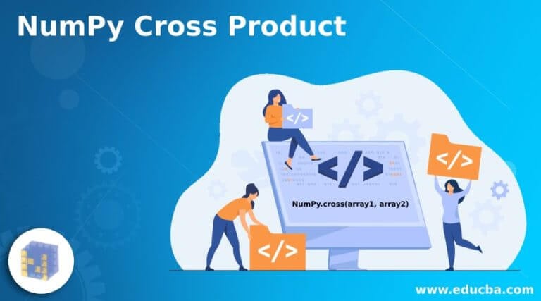 numpy-cross-product-quick-glance-on-numpy-cross-product