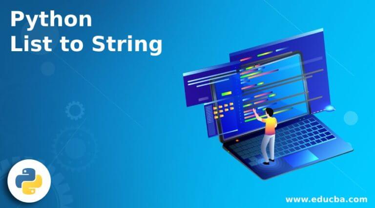 Python List to String | Quick Glance on Python List to String