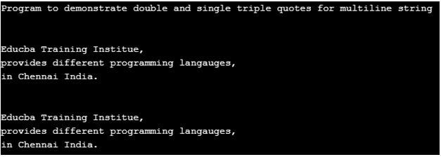 Python Multiline String Working Of Python Multiline String With Examples