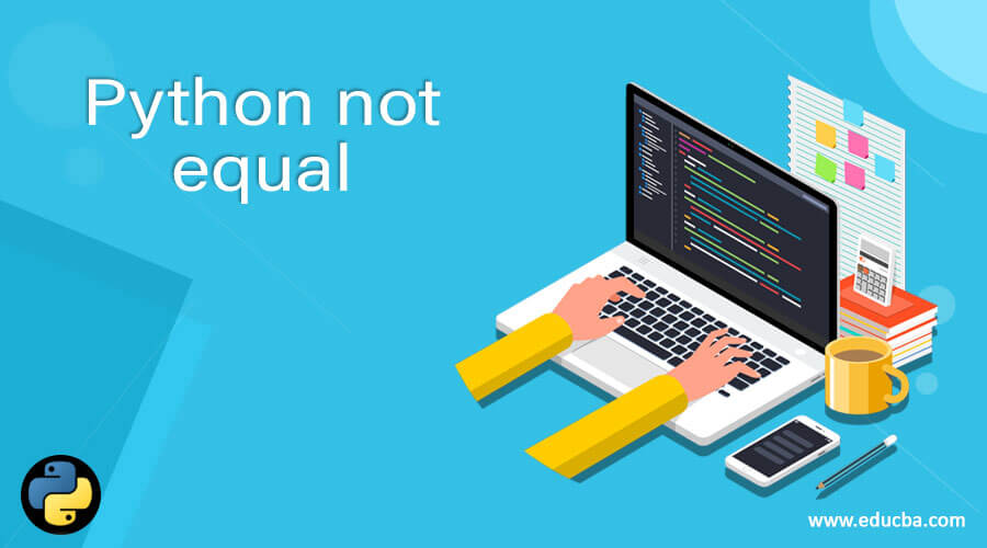 not equal to sign python