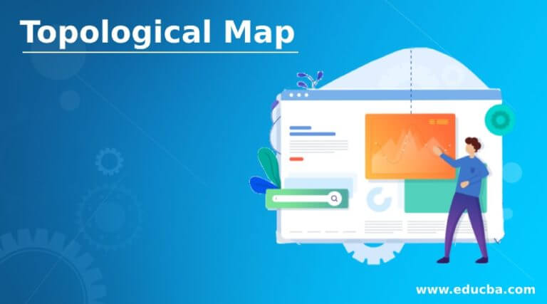 Topological Map | What is Topological Map and its Importance