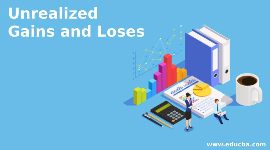 unrealized-gains-and-loses-example-of-unrealized-gains-and-losses