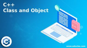 C++ Class and Object | How Classes and Objects Works in C++?