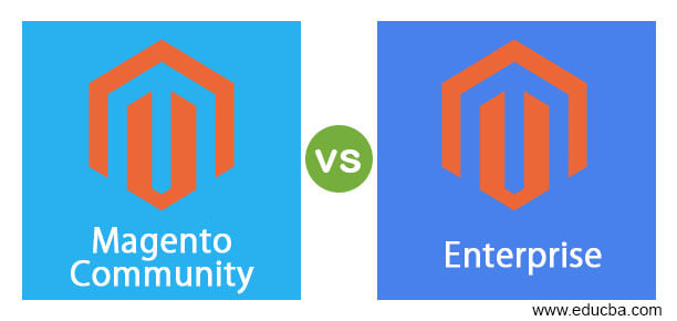 Magento Community vs Enterprise