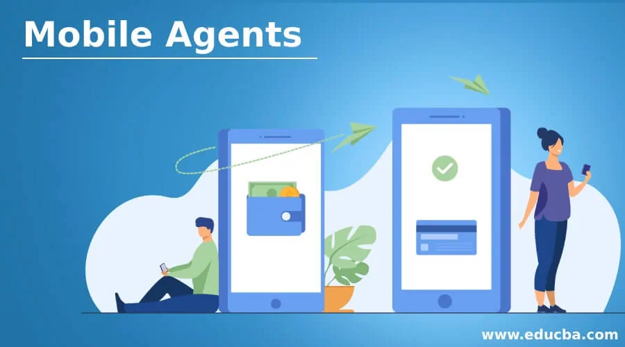 Mobile Agents