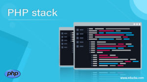 PHP Stack | How Stack Work In PHP With Different Examples?