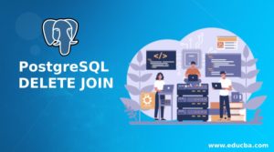 PostgreSQL DELETE JOIN | Quick Glance on PostgreSQL DELETE JOIN