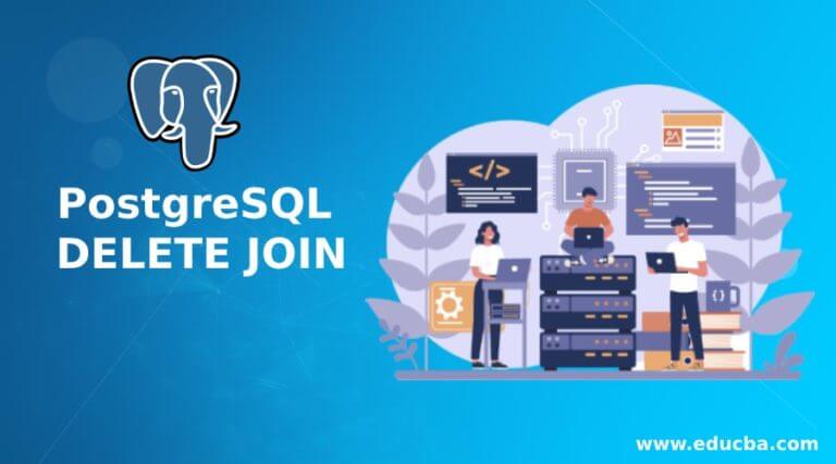 PostgreSQL DELETE JOIN Quick Glance On PostgreSQL DELETE JOIN