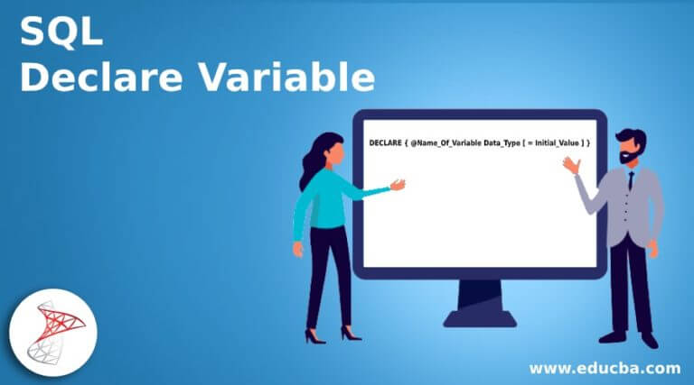 SQL Declare Variable | Assigning Values to the Variables with examples