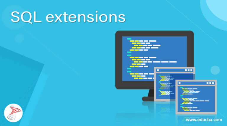 SQL extensions | Learn the Examples of SQL extensions