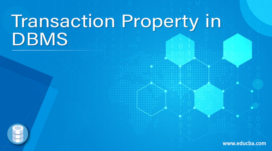 Transaction Property in DBMS
