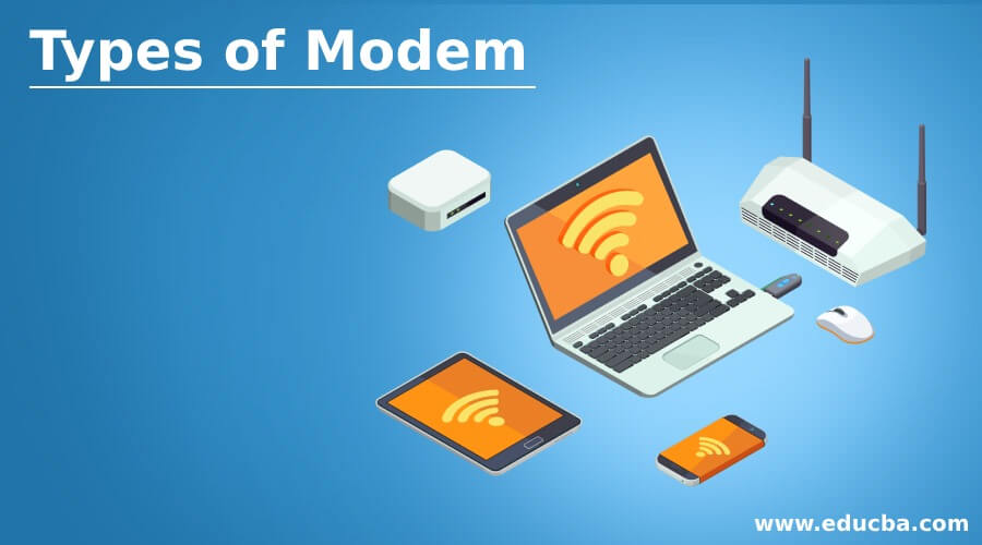 Types Of Modem | Different Types Of Modem In Computer Network