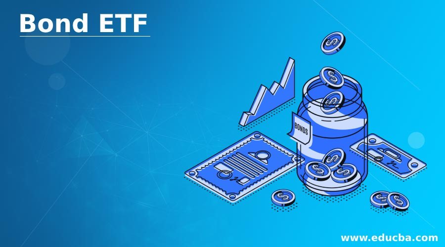 Bond ETF | Advantages and Disadvantages of Bond ETF