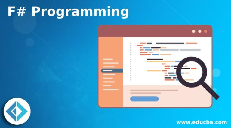 F# Programming | Features | Advantages | Disadvantages