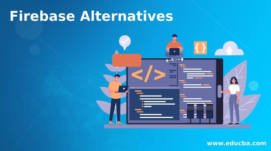 Firebase Alternatives