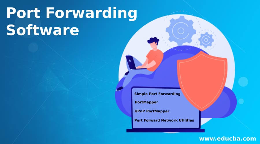 Port Forwarding Software