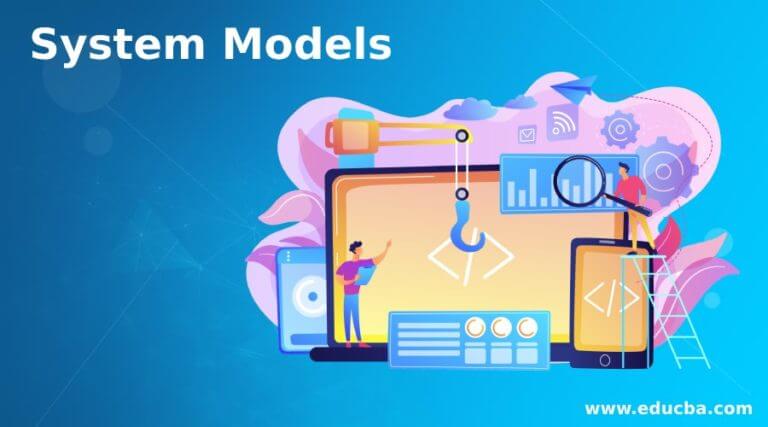 system-models-quick-glance-on-various-system-models