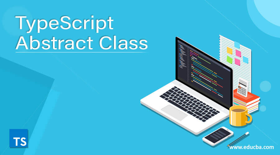 TypeScript Abstract Class
