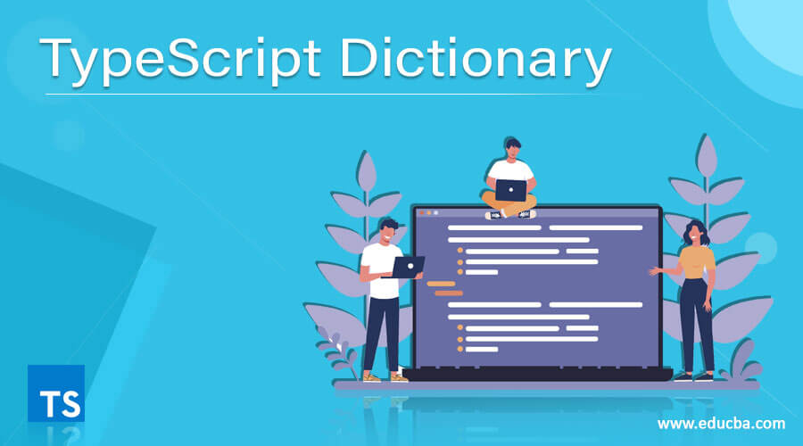 TypeScript Dictionary