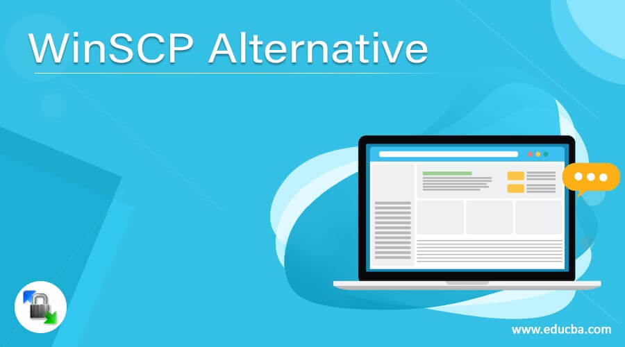 WinSCP Alternative Learn The Different Alternatives Of WinSCP WinSCP Alternative Learn The Different Alternatives Of WinSCP