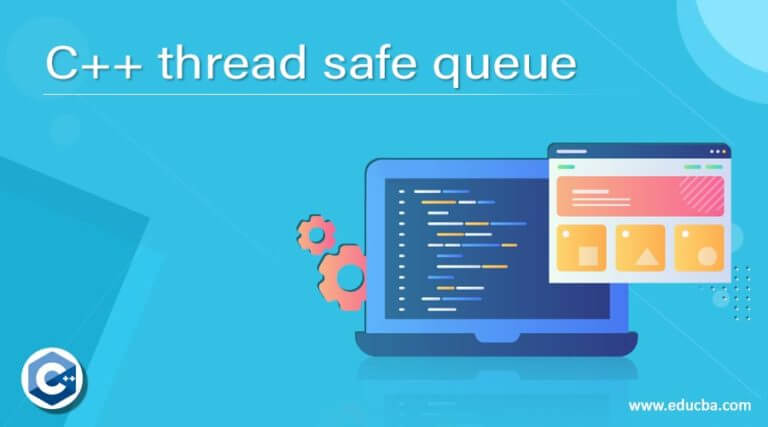 C++ thread safe queue | Learn the Working of thread safe queue in C++