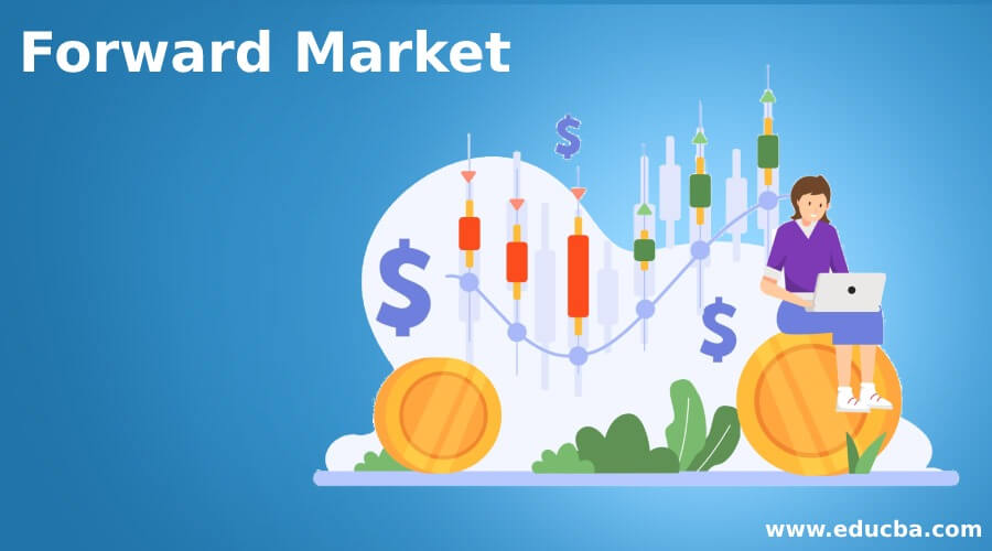 Forward Market