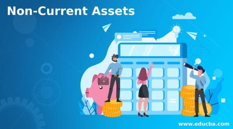 Non Current Assets Also Known As