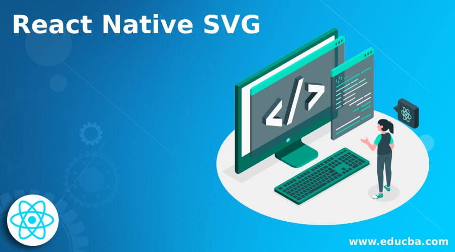 Download React Native SVG | How to use SVG to React Native | Examples