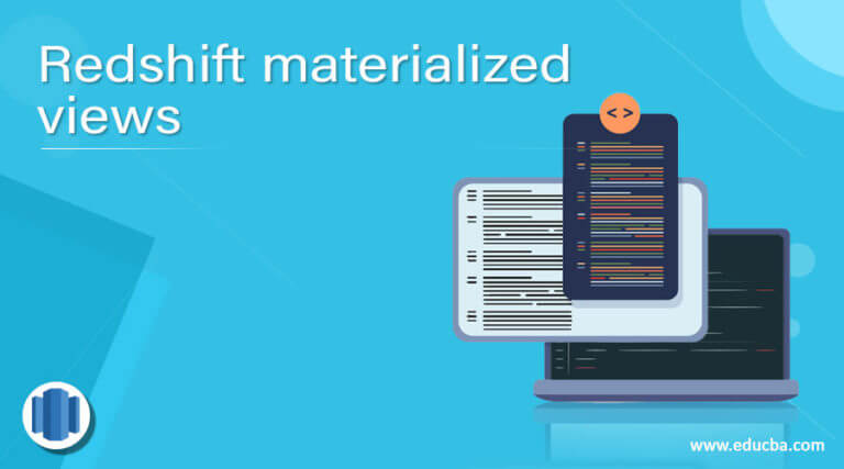 Redshift Materialized Views Learn How Materialized View Works 