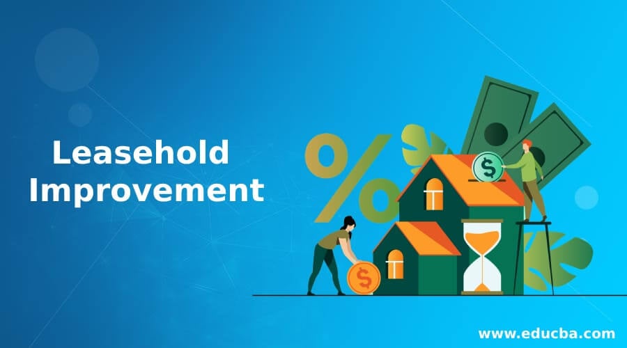 Leasehold Improvement