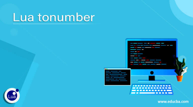 Lua tonumber | How tonumber function works in Lua?