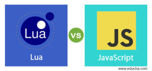 Lua vs JavaScript | Top 10 Differences You Should Know