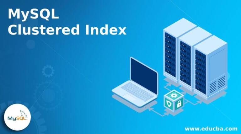 what is clustered and nonclustered index in mysql