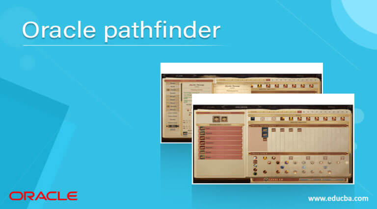 Oracle pathfinder | Learn the Different Examples of Oracle Pathfinder