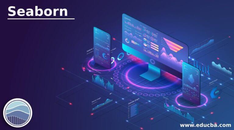 Seaborn | Why Do We Need Seaborn? | Advantages and Disadvantages