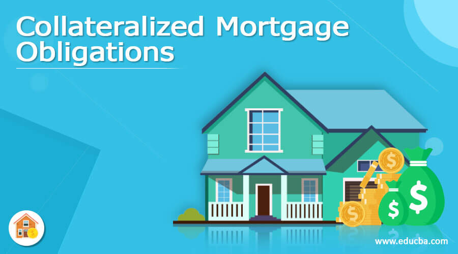 collateralized mortgage obligations