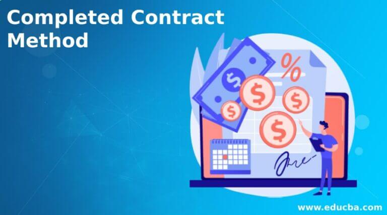 completed-contract-method-advantages-and-disadvantages