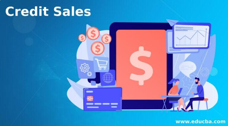 credit-sales-how-to-manage-credit-sales-with-types-and-example