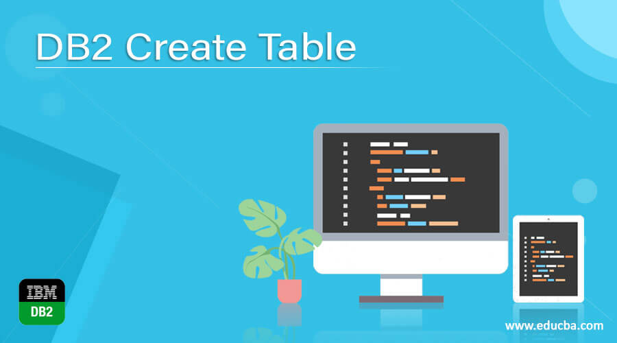 DB2 Create Table