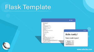 Flask Template | How to Create and Use Template in Flask?