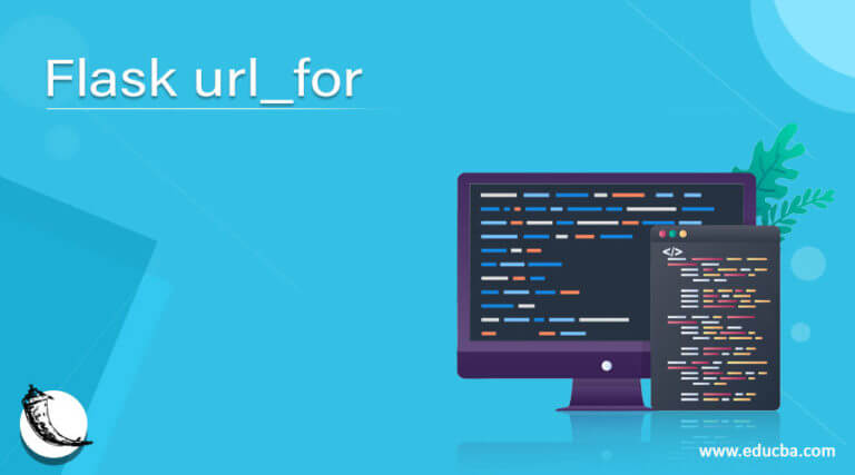 Flask Url for How Does Url for Work In Flask With Examples 