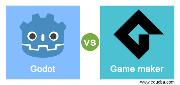 Godot vs Game maker | Learn the Comparisons and Key Differences