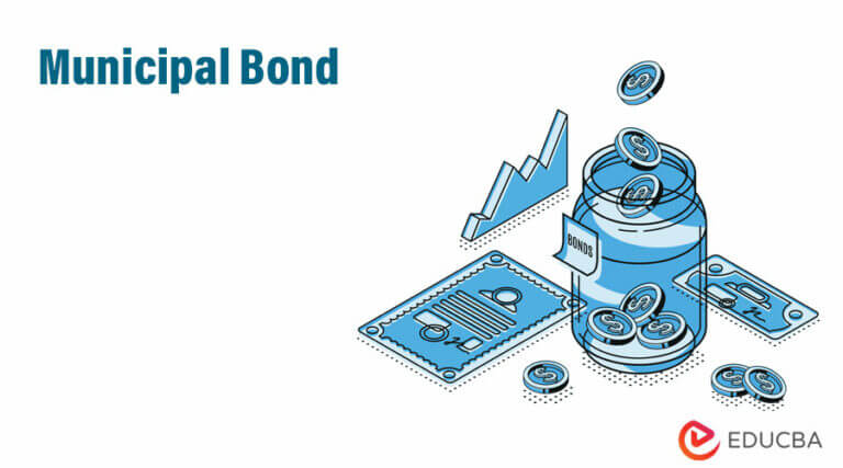 Municipal Bond | Types And Characteristics Of Municipal Bond