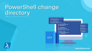 PowerShell change directory | Learn How to change the directory?
