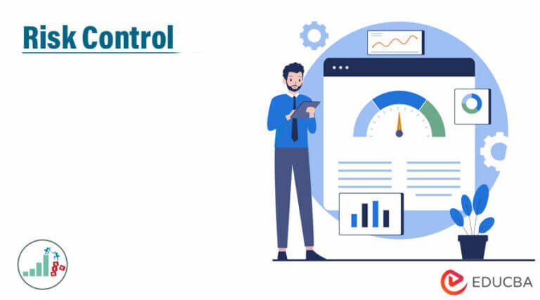 Risk Control | Techniques and Importance of Risk Control