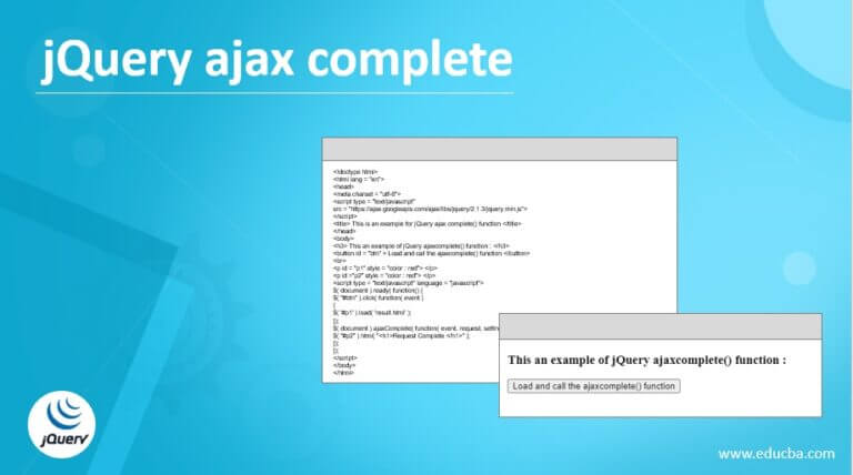 JQuery Ajax Complete | Learn The Examples For The JQuery AjaxComplete()