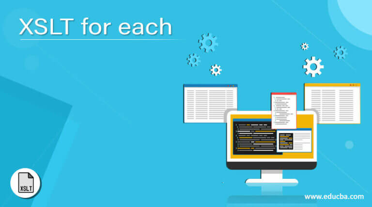 xslt-for-each-how-for-each-function-work-in-xslt-with-syntax